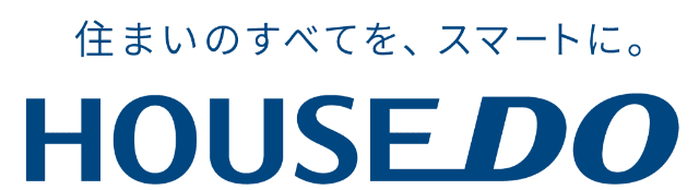 住まいのすべてをスマートにHOUSEDO